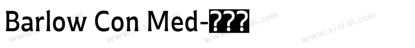 Barlow Con Med字体转换